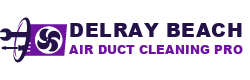 Delray Beach Air Duct Cleaning Pro